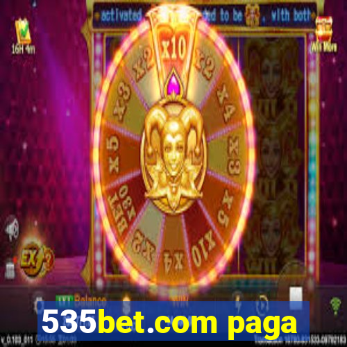 535bet.com paga